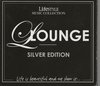 LIFESTYLE LOUNGE - SILVER EDITION