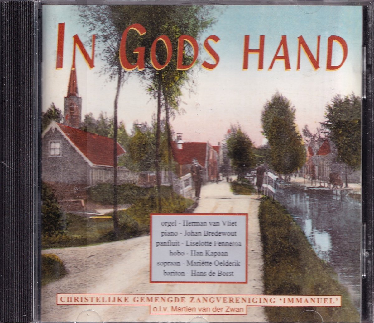 In Gods hand - Christelijke Gemengde Zangvereniging Immanuël o.l.v. Martien van der Zwan