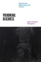 Thinking Literature - Phenomenal Blackness