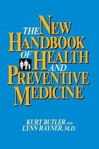 The New Handbook of Health and Preventive Medicine