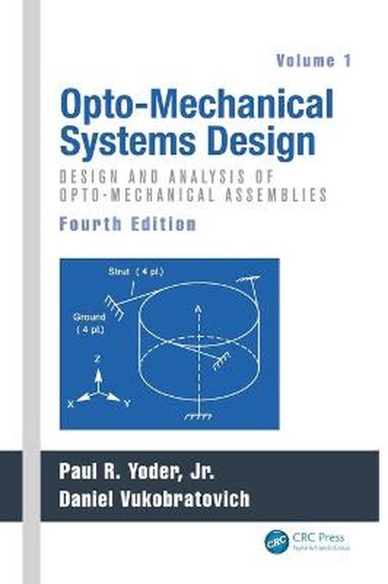 Opto-Mechanical Systems Design