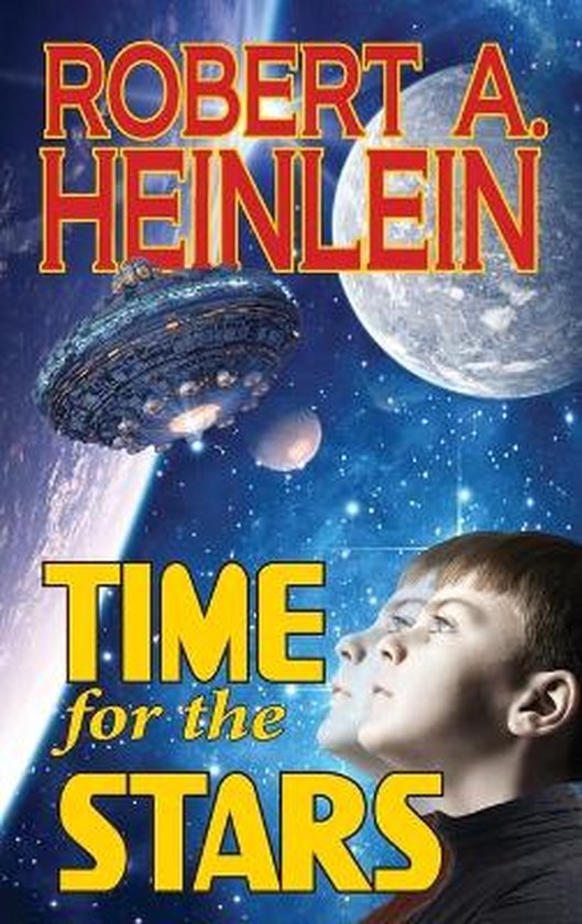Boekomslag 'Time for the Stars' van Robert A. Heinlein met een jongen, een ruimteschip en planeten.