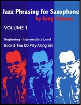 Greg Fishman Jazz Phrasing Saxofoon Boek Deel 1