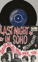 DAVE DEE DOZY BEAKY enz.. LAST NIGHT IN SOHO 7  " vinyl