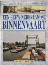 Eeuw nederlandse binnenvaart