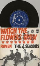 THE 4 SEASONS - WATCH THE FLOWERS GROW 7 " vinyl