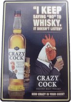 Wandbord Pub Cafe Bord- Crazy Cock Whiskey - leuk design voor in elke ruimte
