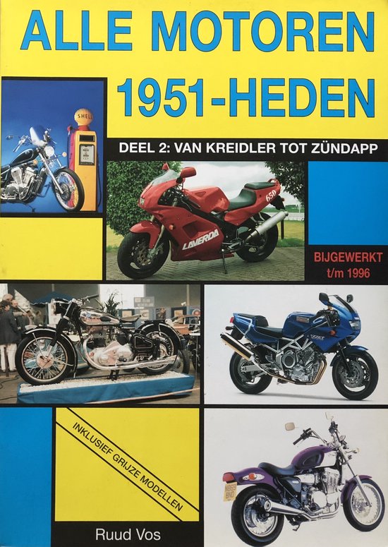 Cover van het boek 'Alle motoren 1951-heden / 2 Van Kreidler tot Zundapp'