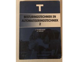 BESTURINGSTECHNIEK EN AUTOMATISERINGSTECHNIEK DEEL 2