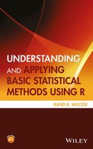 Statistics in Practice - Understanding and Applying Basic Statistical Methods Using R