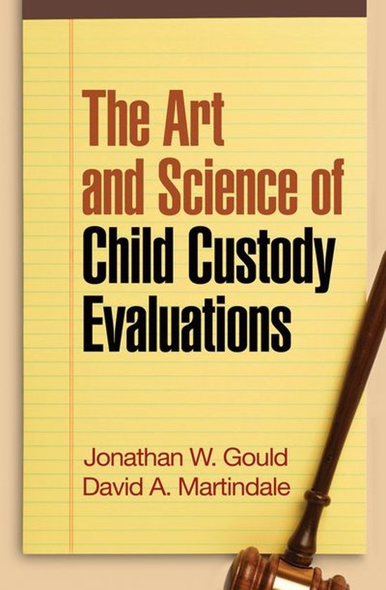The Art and Science of Child Custody Evaluations - cover