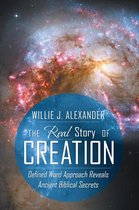 The Real Story of Creation