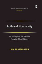 Ashgate New Critical Thinking in Philosophy - Truth and Normativity