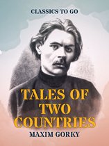 Classics To Go - Tales of Two Countries