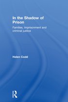 In the Shadow of Prison