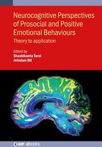 IOP ebooks - Neurocognitive Perspectives of Prosocial and Positive Emotional Behaviours