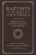 Baptists in Early North America - Middletown Baptist Church, New Jersey