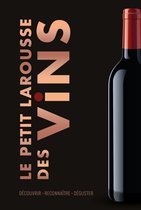 Le Petit Larousse des Vins