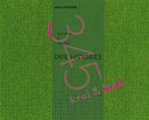 Drie Histories 345