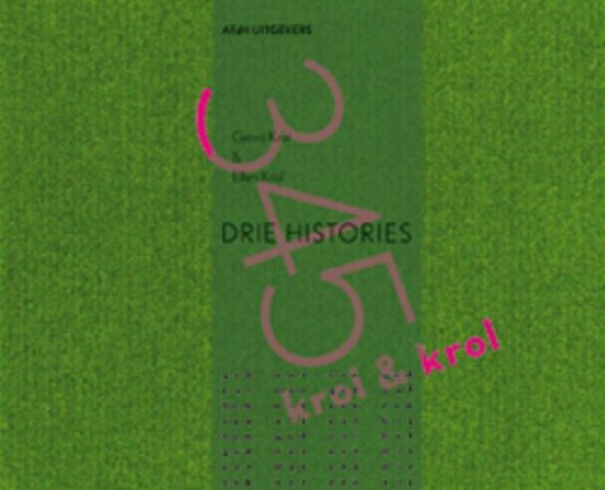 Cover van het boek 'Drie histories 345' van Gerrit Krol