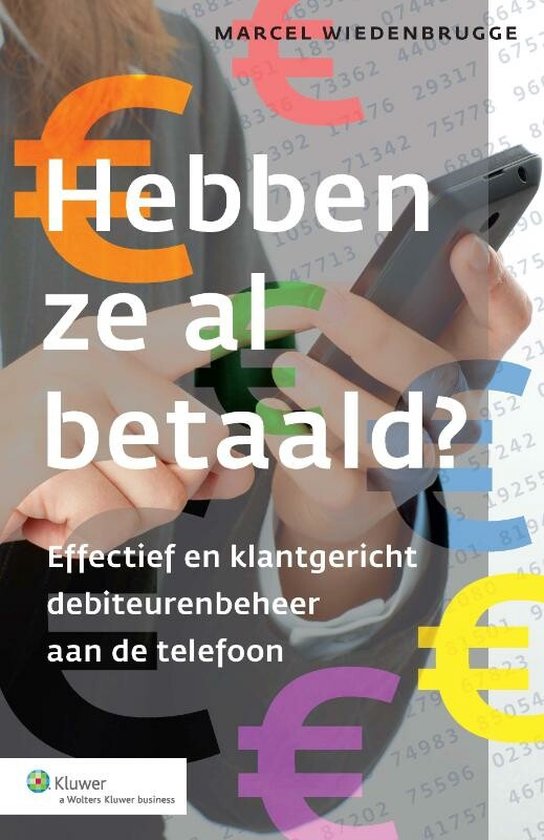 Cover van het boek 'Hebben Ze Al Betaald?' van Marcel Wiedenbrugge