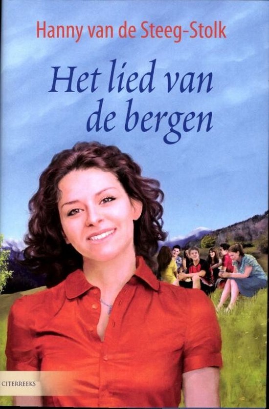 Cover van het boek 'Het lied van de bergen' van Hanny vande Steeg-Stolk
