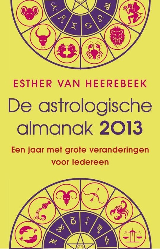 Boek "De astrologische almanak 2013". Astrologische cirkel met dierenriemtekens.