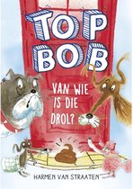Boek Top Bob Van Wie Is Die Drol?