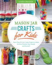 Mason Jar Crafts for Kids