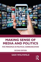 Samenvatting Making Sense of Media and Politics, ISBN: 9781000550634  Media Society and Politics (S_P4SMA)