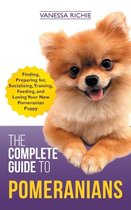 The Complete Guide to Pomeranians