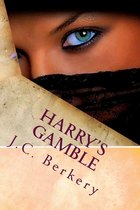 HARRY's GAMBLE