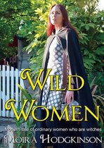 Wild Women- Wild Women