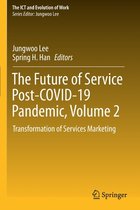 The Future of Service Post COVID 19 Pandemic Volume 2