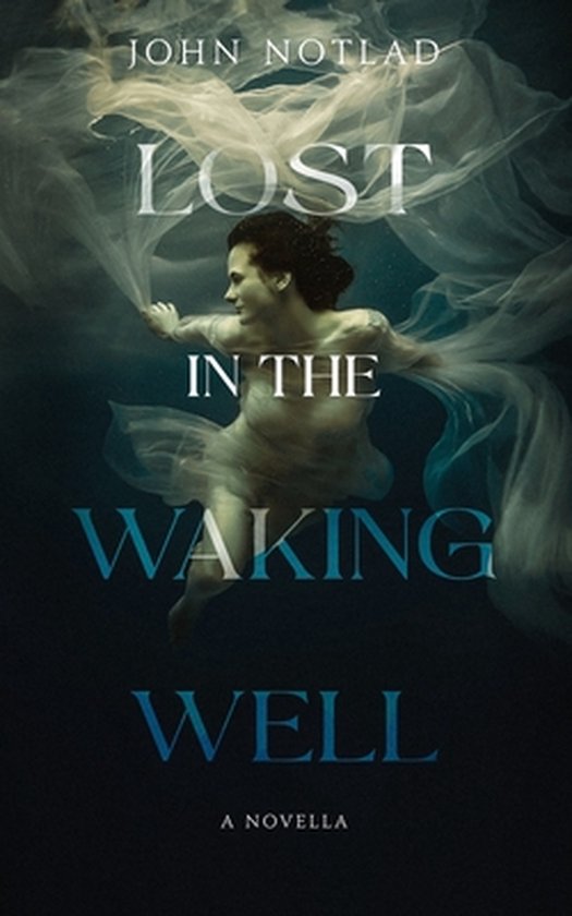 Lost in the Waking Well - cover