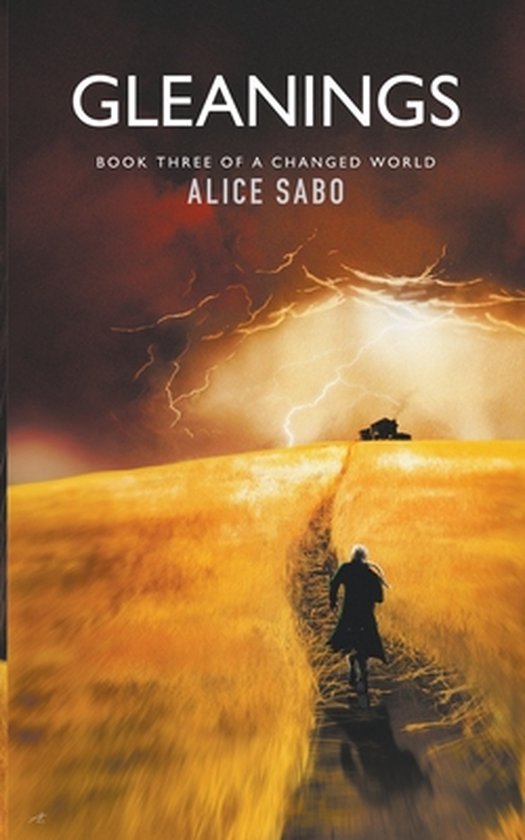 Changed World- Gleanings