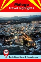 Málaga Travel Highlights