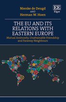 The EU and its Relations with Eastern Europe