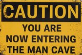 Metal Plate 'Caution, you are now entering the man cave' - wandborden - bierplaat - metalen plaat - wanddecoratie