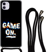 Hoesje met koord Geschikt voor iPhone 12 - Gaming - Game - Quote - Siliconen - Crossbody - Backcover met Koord - Telefoonhoesje met koord - Hoesje met touw