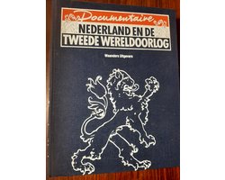 DOCUMENTAIRE NEDERLAND TWEEDE WERE 52 DL