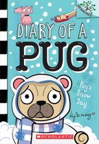 Pugs Snow Day Diary of a Pug Scholastic Branches