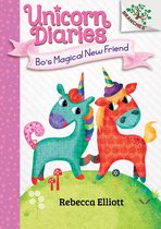 Unicorn Diaries- Bo's Magical New Friend: A Branches Book (Unicorn Diaries #1)