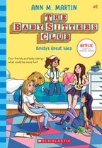 Baby-Sitters Club- Kristy's Great Idea (the Baby-Sitters Club #1)