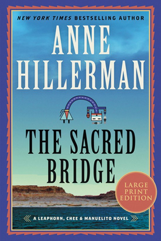 The Sacred Bridge [Large Print] - cover