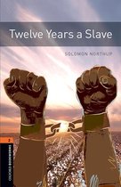 Oxford Bookworms Library: Level 2:: Twelve Years a Slave
