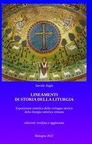 Sussidi Per La Conoscenza Della Liturgia- Lineamenti di Storia della liturgia