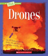 Drones (a True Book