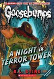 A Night in Terror Tower (Classic Goosebumps #12): Volume 12