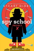 Spy School- Spy School Project X
